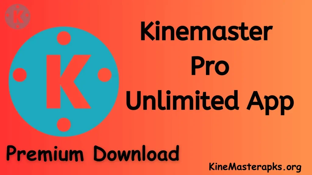 kinemaster app download apk