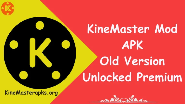 Kinemaster apk old version without watermark