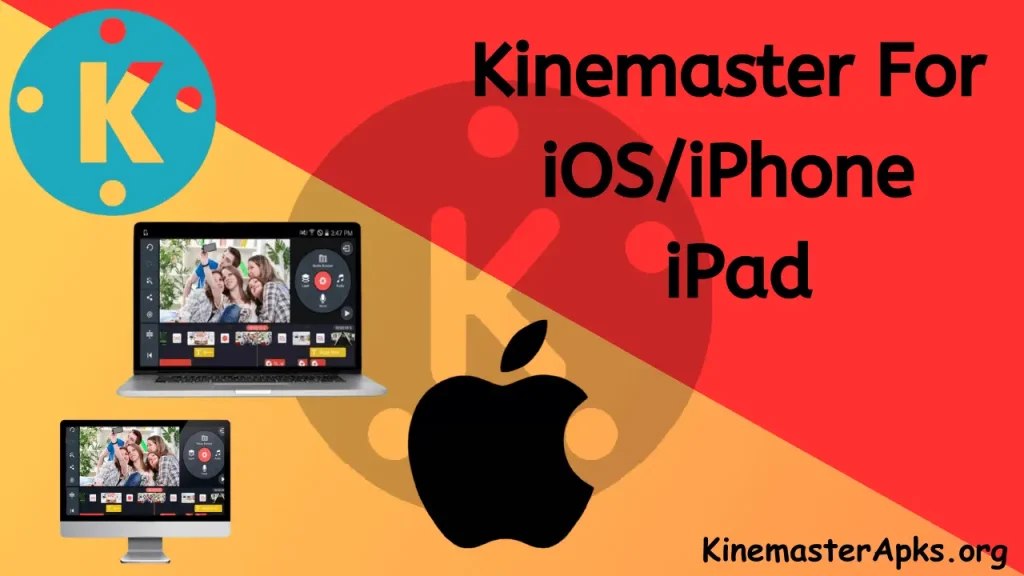Kinemaster for ios iphone ipad without watermark