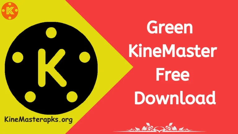 Kinemaster green screen video download